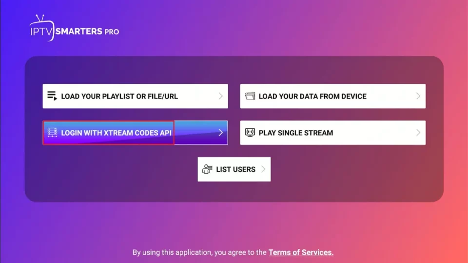 IPTV Smarters Pro home screen with the option to log in using Xtream Codes API on FireStick.